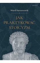 Jak praktykować stoicyzm