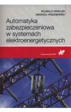 Automatyka zabezpieczeniowa w systemach elektroenergetycznych