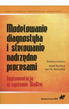 Modelowanie, diagnostyka i sterowanie nadrzędne procesami