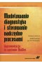 Modelowanie, diagnostyka i sterowanie nadrzędne procesami