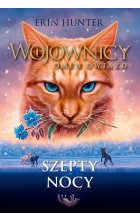 Szepty nocy. Wojownicy