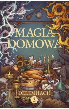 Magia domowa. Tom 2