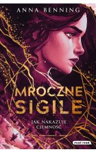 Mroczne Sigile Tom 2 Jak nakazuje ciemność