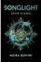 Songlight. Śpiew blasku. Tom 1 