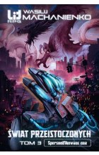 Świat Przeistoczonych. Tom 3: Spersonifikowane noa