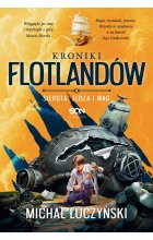 Sierota, Jędza i Mag. Kroniki Flotlandów 