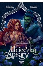 Ucieczka Apsary. Część 1 