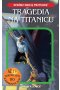Tragedia na Titanicu 