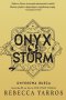 Onyx Storm. Onyksowa burza