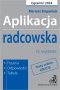 Aplikacja radcowska 2024. Pytania, odpowiedzi, tabele  +  dostęp do testów online