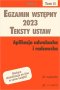 Egzamin wstępny 2023. Teksty ustaw. Aplikacja adwokacka i radcowska. Tom II Wyd. 23