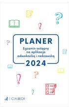 PLANER. Egzamin wstępny na aplikacje adwokacką i radcowską 2024