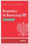 Komentarz do Konstytucji RP art. 213, 214, 215