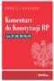 Komentarz do Konstytucji RP Art. 87, 88, 89, 90, 91 
