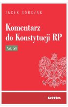 Komentarz do Konstytucji RP art. 54