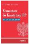 Komentarz do Konstytucji RP art. 126, 127, 128, 129, 130