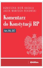 Komentarz do Konstytucji RP art. 84, 217 