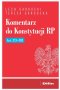 Komentarz do Konstytucji RP art. 173-183