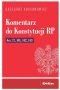 Komentarz do Konstytucji RP art. 17, 141, 142, 143