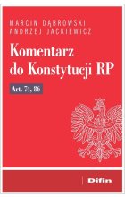 Komentarz do Konstytucji RP art. 74, 86