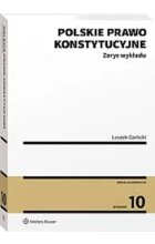Polskie prawo konstytucyjne Zarys wykł w.10 / 23