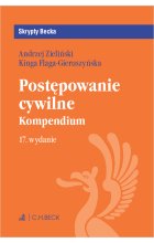 Postępowanie cywilne. Kompendium wyd 17