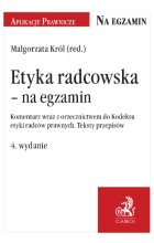 Etyka radcowska na egzamin wyd. 4