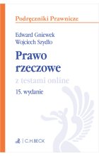 Prawo rzeczowe z testami online wyd.15 / 2024