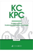KC. KPC. Kodeks cywilny. Kodeks postępowania cywilnego. Edycja Sędziowska