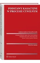 Podstawy kasacyjne w procesie cywilnym