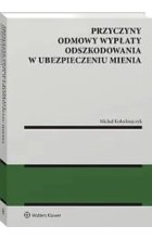 Przyczyny odmowy wypłaty odszkodowania w ubezpieczeniu mienia