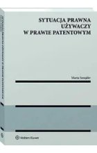 Sytuacja prawna używaczy w prawie patentowym