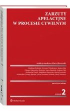 Zarzuty apelacyjne w procesie cywilnym