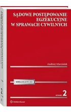 Sądowe postępowanie egzekucyjne w sprawach cywilnych