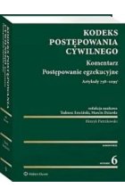 Kodeks postępowania cywilnego Komentarz Postępowanie egzekucyjne