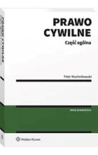 Prawo cywilne Część ogólna wyd.1 / 2025