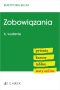 Zobowiązania. Pytania. Kazusy. Tablice. Testy online wyd.6