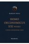 Homo oeconomicus XXI wieku w świetle zrównoważonego rozwoju