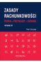 Zasady rachunkowości - teoria, przykłady i zadania. Wyd. VII