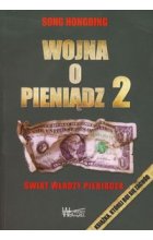 Wojna o pieniądz 2