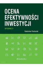 Ocena efektywności inwestycji (wyd. V)