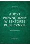 Audyt wewnętrzny w sektorze publicznym (wyd. III)