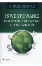 Inwestowanie dla zysku i korzyści społecznych