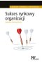 Sukces rynkowy organizacji