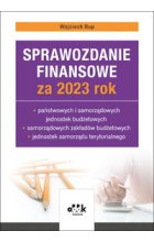 Sprawozdanie finansowe za 2023 rok państwowych i samorządowych jednostek budżetowych, samorządowych