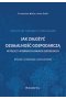 Jak założyć działalność gospodarczą w Polsce i wybranych krajach europejskich wyd.13
