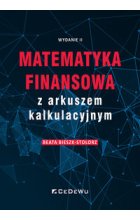 Matematyka finansowa z arkuszem kalkulacyjnym