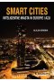 Smart Cities Inteligentne miasta w Europie i Azji