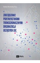 Zarządzanie partnerstwami transgranicznymi organizacji uczących się