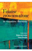 Finanse zrównoważone. ESG – Przedsiębiorstwa – Sektor finansowy